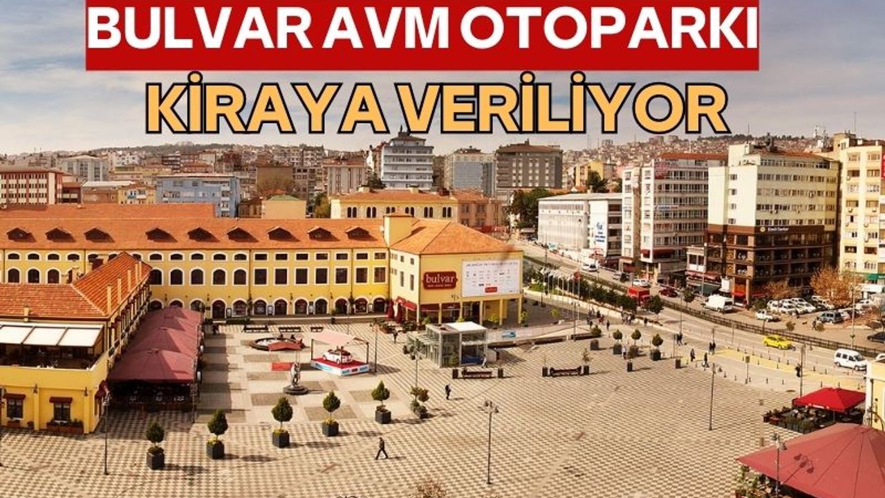 Samsun'da Bulvar AVM otoparkı kiraya veriliyor