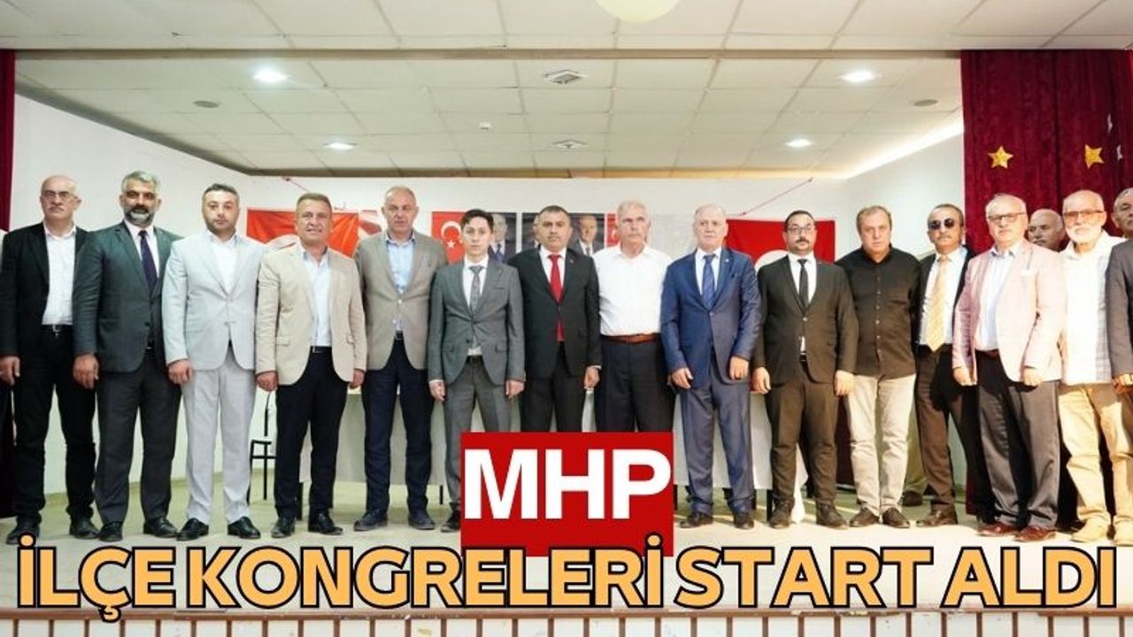 MHP Samsun'da ilçe kongrelerine başladı