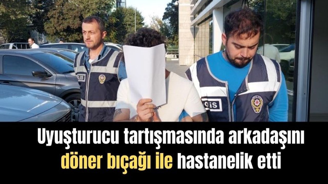 Samsun'da uyuşturucu tartışması: Arkadaşına döner bıçağıyla saldırdı