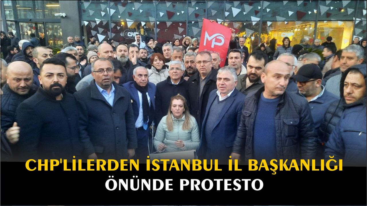 CHP’lilerden İstanbul İl Başkanlığı önünde protesto
