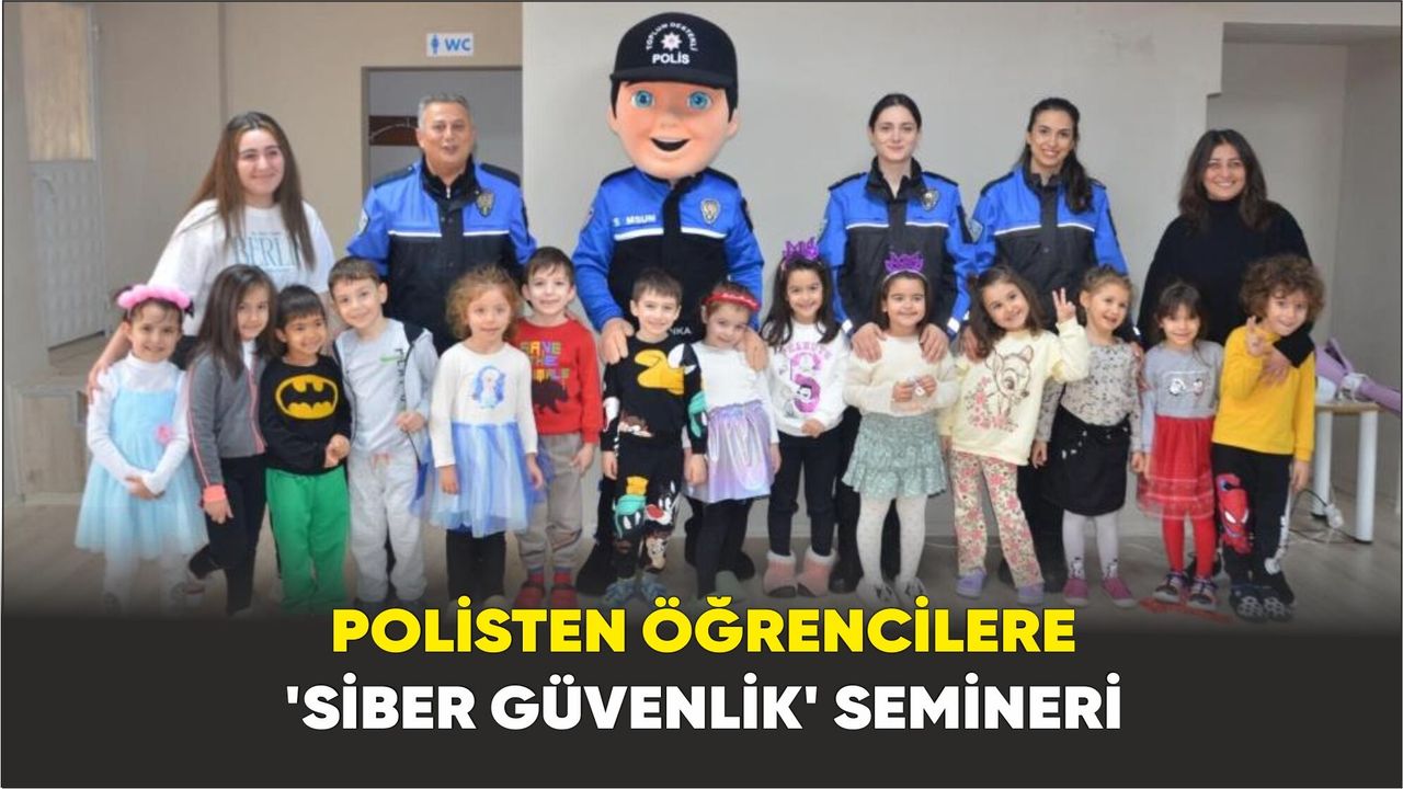Polisten öğrencilere ’siber güvenlik’ semineri