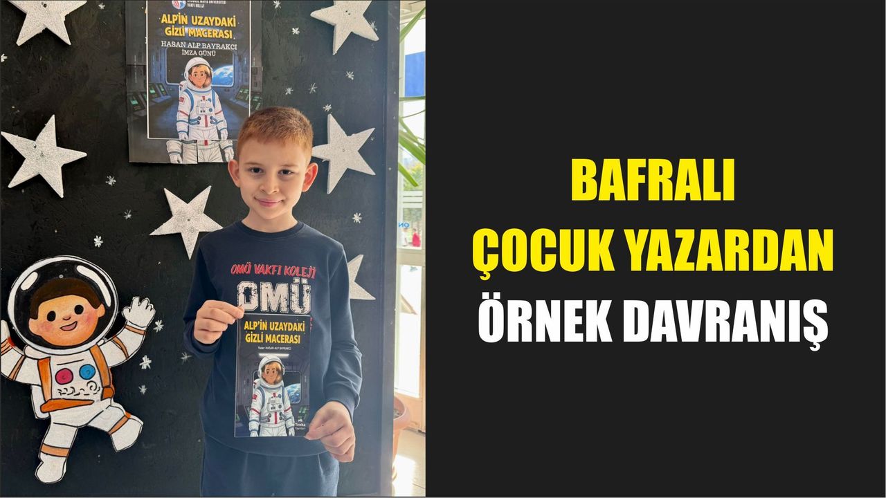 Bafralı çocuk yazardan örnek davranış