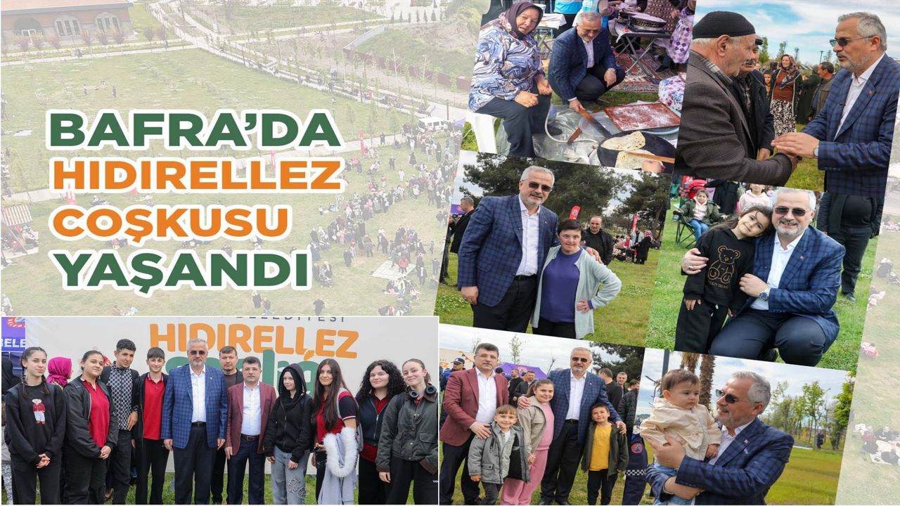 BAFRA’DA HIDIRELLEZ COŞKUSU YAŞANDI