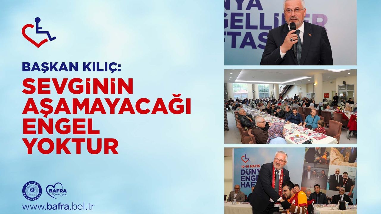 Başkan Kılıç: “Sevginin Aşamayacağı Engel Yoktur”