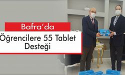 Bafra’da öğrencilere 55 tablet desteği