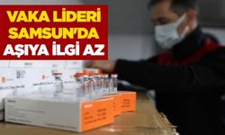 Vaka lideri Samsun’da aşıya ilgi az