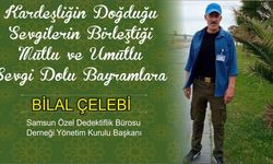 Samsun Özel Dedektiflik Bürosu Derneği Yönetim Kurulu Başkanı Bilal Çelebi'den Ramazan Bayramı Mesajı