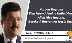 AK Parti Bafra İlçe Başkanı Av.İbrahim SEMİZ’in Kurban Bayramı Kutlama Mesajı
