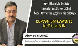 Başkan Ahmet Yılmaz'dan Kurban Bayramı tebriği