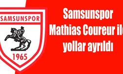 Samsunspor’da Mathias Coureur ile yollar ayrıldı