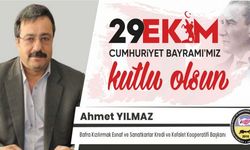 Bafra Kızılırmak Esnaf ve Sanatkarlar ve Kredi Kefalet Kooperatifi Başkanı Ahmet Yılmaz’ dan” 29 Ekim Cumhuriyet Bayramı “Mesajı