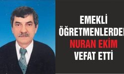 Emekli öğretmenlerden Nuran Ekim Vefat etti