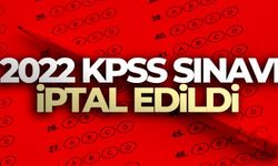 2022 KPSS iptal edildi