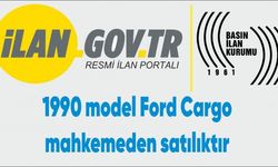 1990 model Ford Cargo mahkemeden satılıktır
