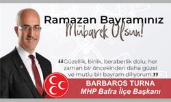 Barbaros Turna'dan Ramazan Bayramı Mesajı