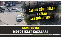 Samsun'da Motosiklet kazaları kamerada