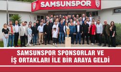 Samsunspor'un yöneticileri iş ortakları ile buluştu