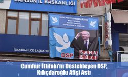 Cumhur İttifakı'nı destekleyen DSP, Kılıçdaroğlu afişi astı