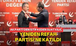 AK Parti'den istifa eden Suat Kılıç Yeniden Refah Partisi'ne katıldı