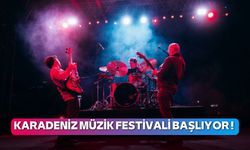 Karadeniz'in en büyük müzik festivali yarın başlıyor