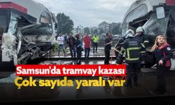 Samsun'da tramvaylar çarpıştı: Çok sayıda yaralı var!
