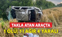 Tokat'ta feci kaza: Araç takla attı; 1 Ölü, 1’i ağır 4 yaralı
