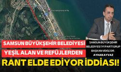 'Samsun Büyükşehir Belediyesi yeşil alan ve refüjlerden rant elde ediyor' iddiası