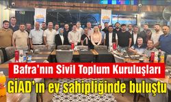 Bafra’nın Sivil Toplum Kuruluşları GİAD’ın ev sahipliğinde buluştu