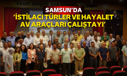 Samsun’da ’İstilacı Türler ve Hayalet Av Araçları Çalıştayı’ düzenlendi