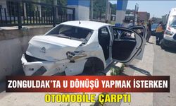 Zonguldak'ta U dönüşü yapmak isterken otomobile çarptı