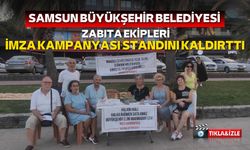 Samsun Büyükşehir Belediyesi imza kampanyası standını kaldırttı!