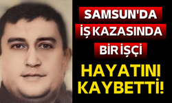 Samsun'da güneş paneli takılan çatıdan düşen işçi hayatını kaybetti