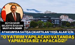 Mustafa Demir'den Atakum'da satamadığı 'yeşil alan' için flaş açıklama: "Yatırımı biz yapacağız!"