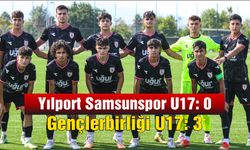 Yılport Samsunspor U17: 0  - Gençlerbirliği U17: 3
