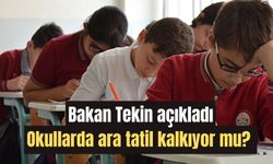 Milli Eğitim Bakanı Yusuf Tekin ''Böyle bir talep gelirse bakarız'