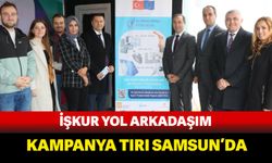 "İŞKUR Yol Arkadaşım" kampanya tırı Samsun’da