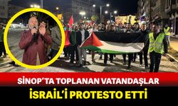 Sinop’ta toplanan vatandaşlar israil'i protesto etti
