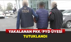 Yakalanan PKK/PYD üyesi tutuklandı