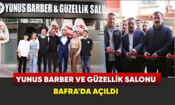 Yunus Barber ve Güzellik Salonu Bafra’da açıldı.