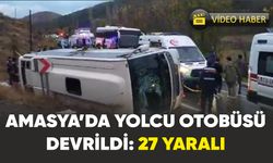 Amasya’da feci kaza: Yolcu otobüsü devrildi