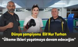 Milli boksör Elif Nur Turhan, "Türk’ün gücünü yeniden göstereceğiz"