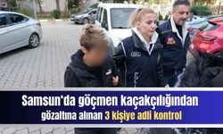 Samsun'da göçmen kaçakçılığında 3 kişiye adli kontrol