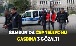 Samsun'da cep telefonu gasbına 3 gözaltı