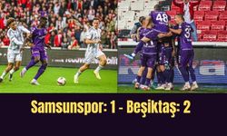 Samsunspor Beşiktaş'a  2-1 mağlup oldu