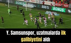 Y. Samsunspor, uzatmalarda ilk galibiyetini aldı