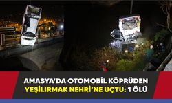 Amasya’da feci kaza: Otomobil köprüden Yeşilırmak Nehri’ne uçtu