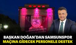 Başkan Doğan'dan Samsunspor maçına gidecek personele destek