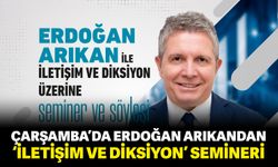 Çarşamba’da Erdoğan Arıkandan ’İletişim ve Diksiyon’ semineri