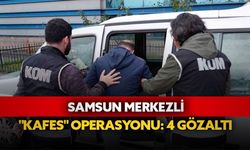 Samsun merkezli "Kafes" operasyonu: 4 gözaltı