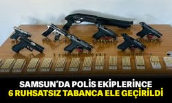 Samsun’da polis ekiplerince 6 ruhsatsız tabanca ele geçirildi